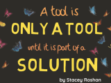 .@ISTEEdLeaders Blog: A Tool is Only a Tool Until it is Part of a Solution f/t @WeVideo @Flipgrid