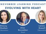 Alan November Podcast Episode: Evolving with Heart with @lainierowell & @buddyxo