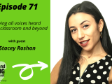Having All Voices Heard in the Classroom & Beyond | @QuietAndStrong Podcast #introvert #edtech @PearDeck @Flipgrid
